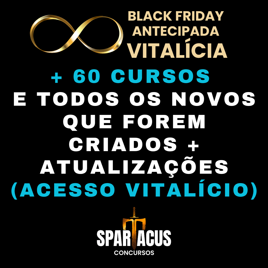 Combo Vitalício Todos os Cursos - Spartacus Concursos thumbnail