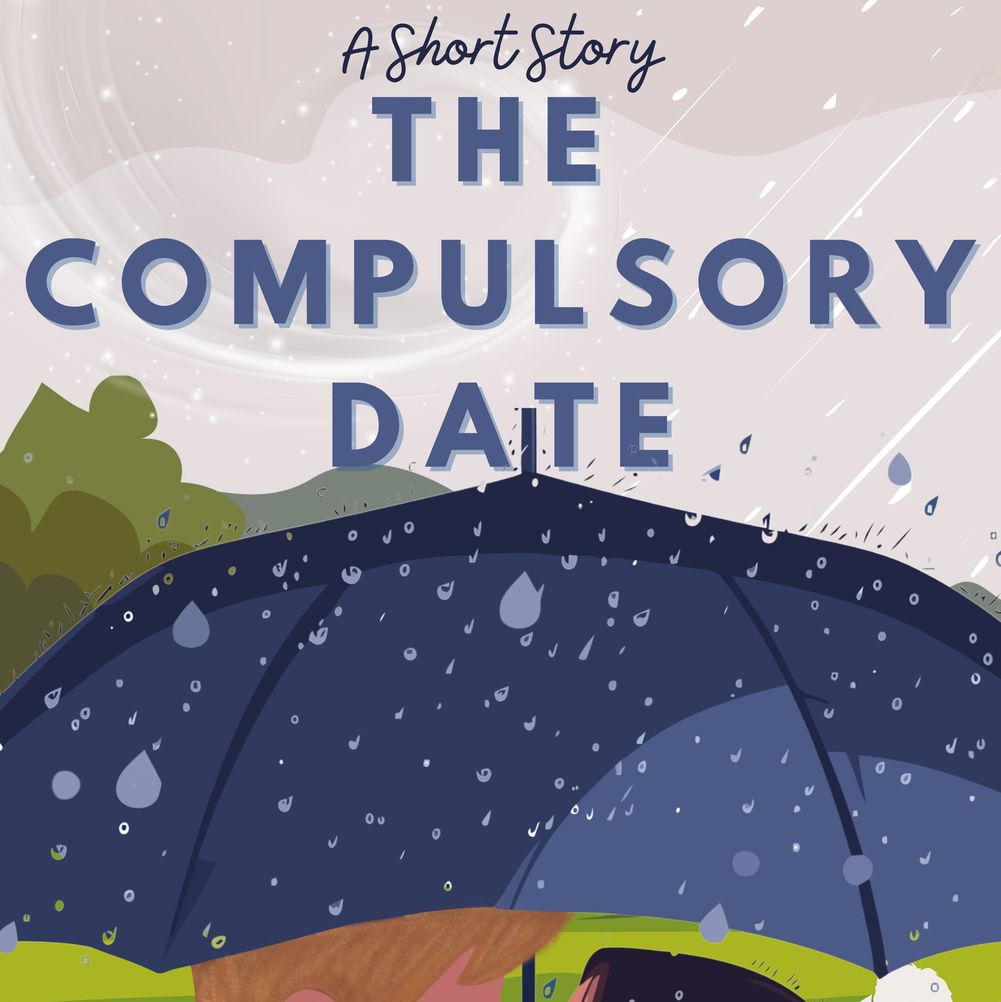 The Compulsory Date: A Short Story  thumbnail
