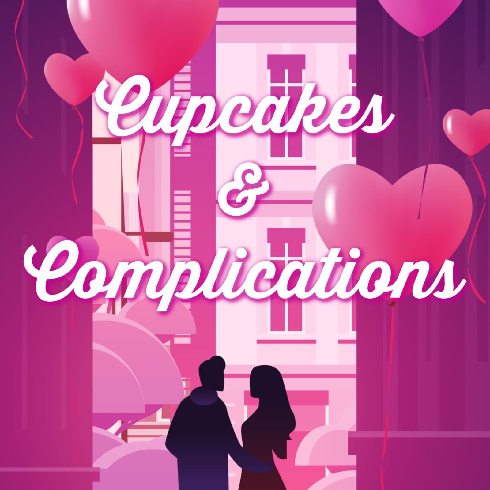 Cupcakes and Complications: A Short Story  thumbnail