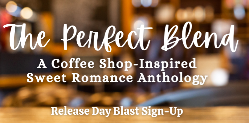 The Perfect Blend - Release Day Blast Sign-Up thumbnail