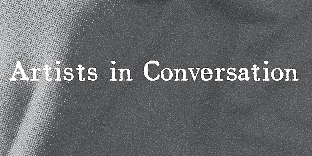 Artists in Conversation 3PM 26 April thumbnail