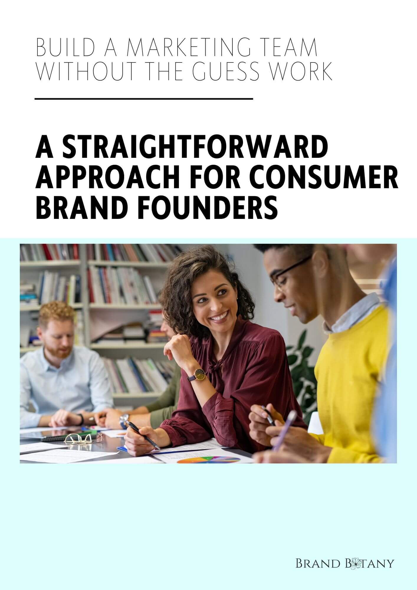 FREE eBook - The Ultimate Guide to Assembling a Powerhouse Marketing Team thumbnail