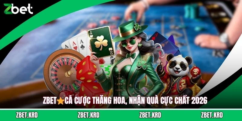ZBET⭐️Cá Cược Thăng Hoa, Nhận Quà Cực Chất 2026 thumbnail