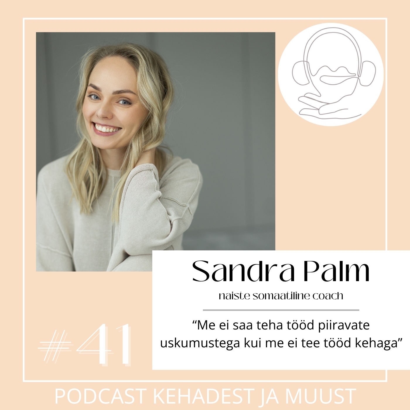 🎧 KUULA - "Me ei saa teha tööd piiravate uskumustega kui me ei tee tööd kehaga" / podcast "Kehadest ja muust" thumbnail