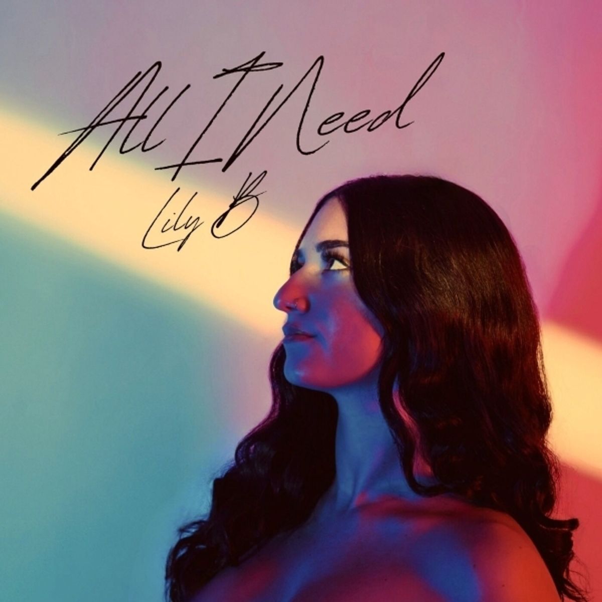 Lily B - All I Need thumbnail