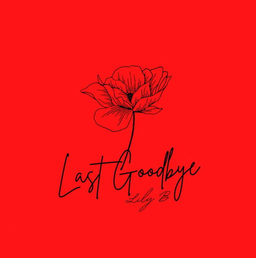 Lily B - Last Goodbye thumbnail