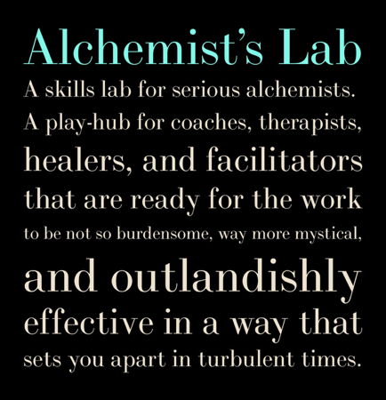 ALCHEMIST’S LAB: a mystical activation & skills lab for the future of coaching, facilitation, care work and leadership thumbnail
