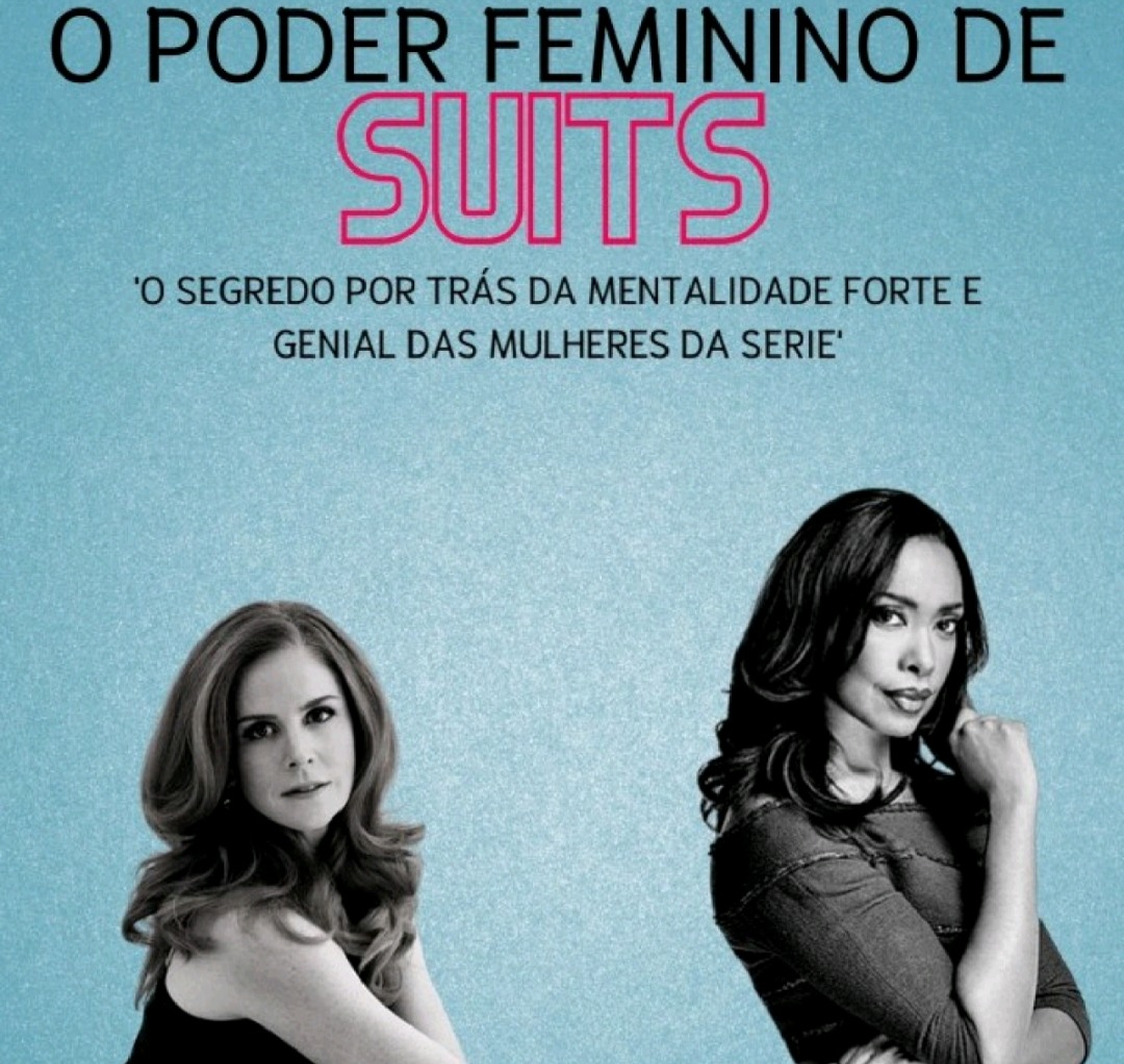 O Poder Feminino de Suits - "O Segredo por Trás da Mentalidade Forte e Genial das Mulheres da Série" thumbnail