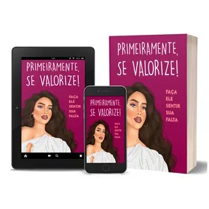 Livro Digital: Primeiramente, Se Valorize!  thumbnail