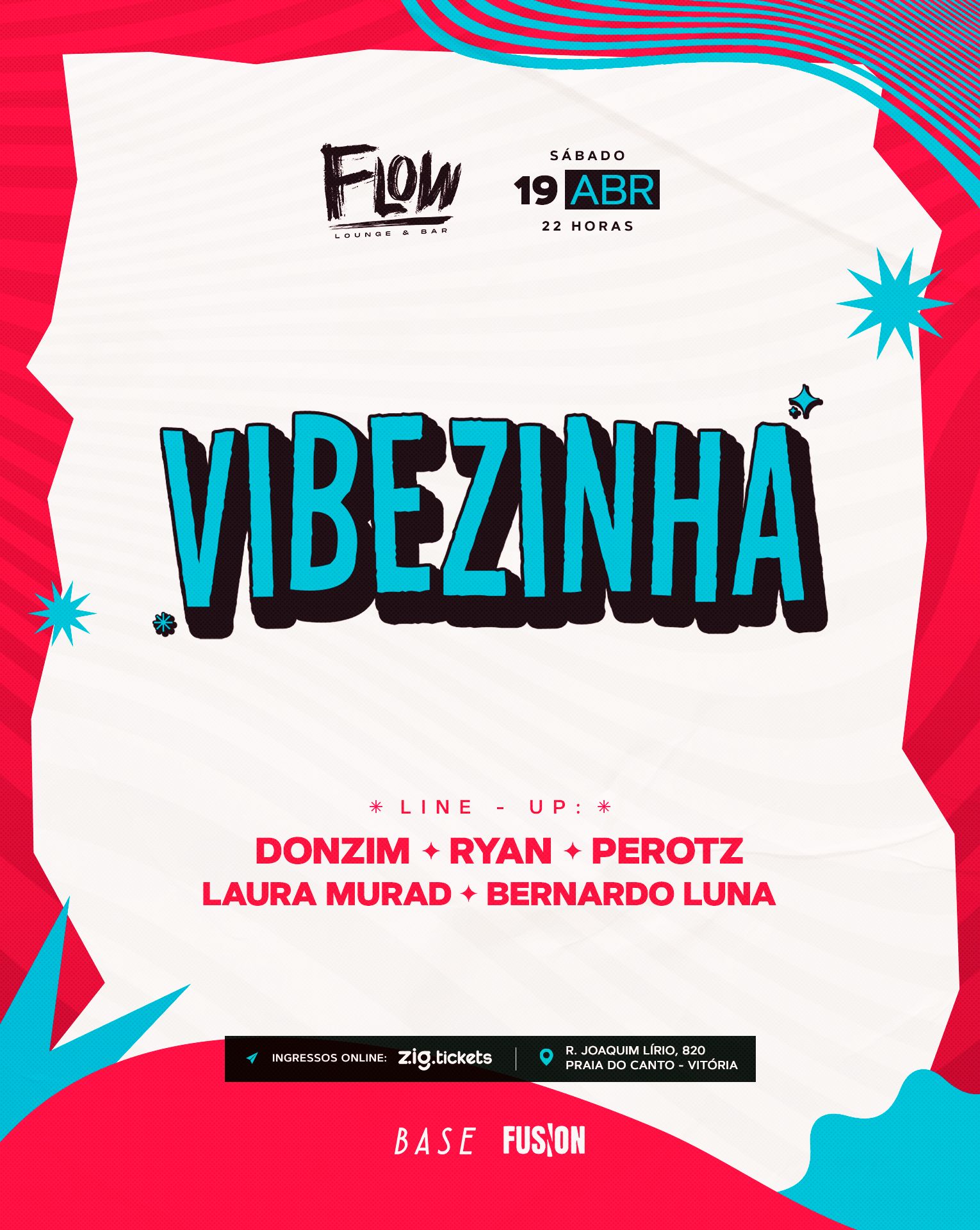 Compre ingressos para o VIBEZINHA - FLOW LOUNGE BAR em Vitória no dia 19 de abril de 2025. thumbnail