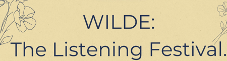 WILDE: A Listening Festival thumbnail