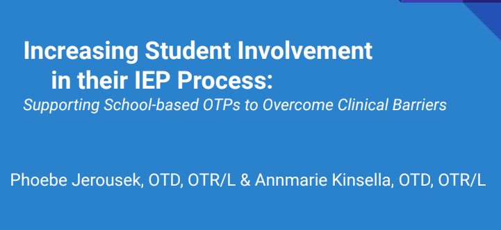 ILOTA 2024 Short Course: Increasing Student Involvement in their IEP Process thumbnail