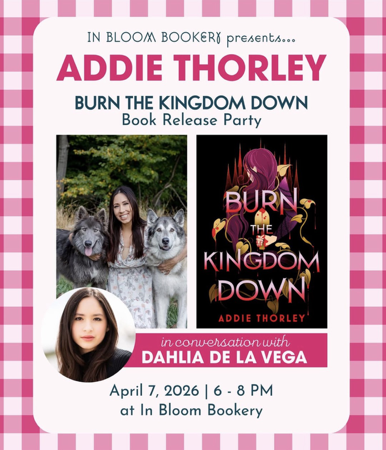 Burn the Kingdom Down Launch Event at In-Bloom Bookery! 🌸 thumbnail