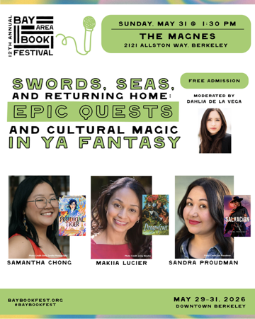 Swords, Seas, and Returning Home: Epic Quests and Cultural Magic in YA Fantasy Panel at Bay Area Book Festival! ✨ thumbnail