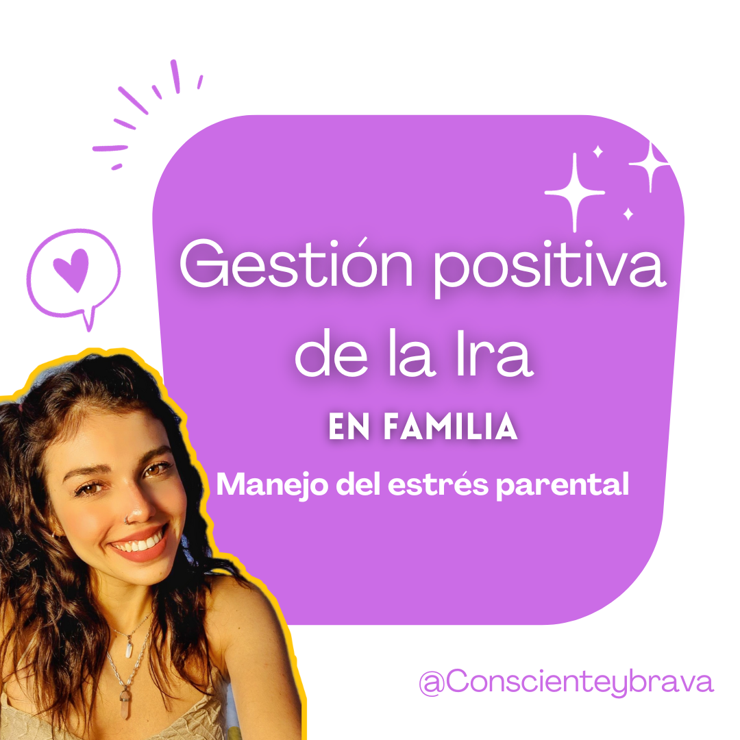 Gestión positiva de la ira en familia MINICURSO thumbnail