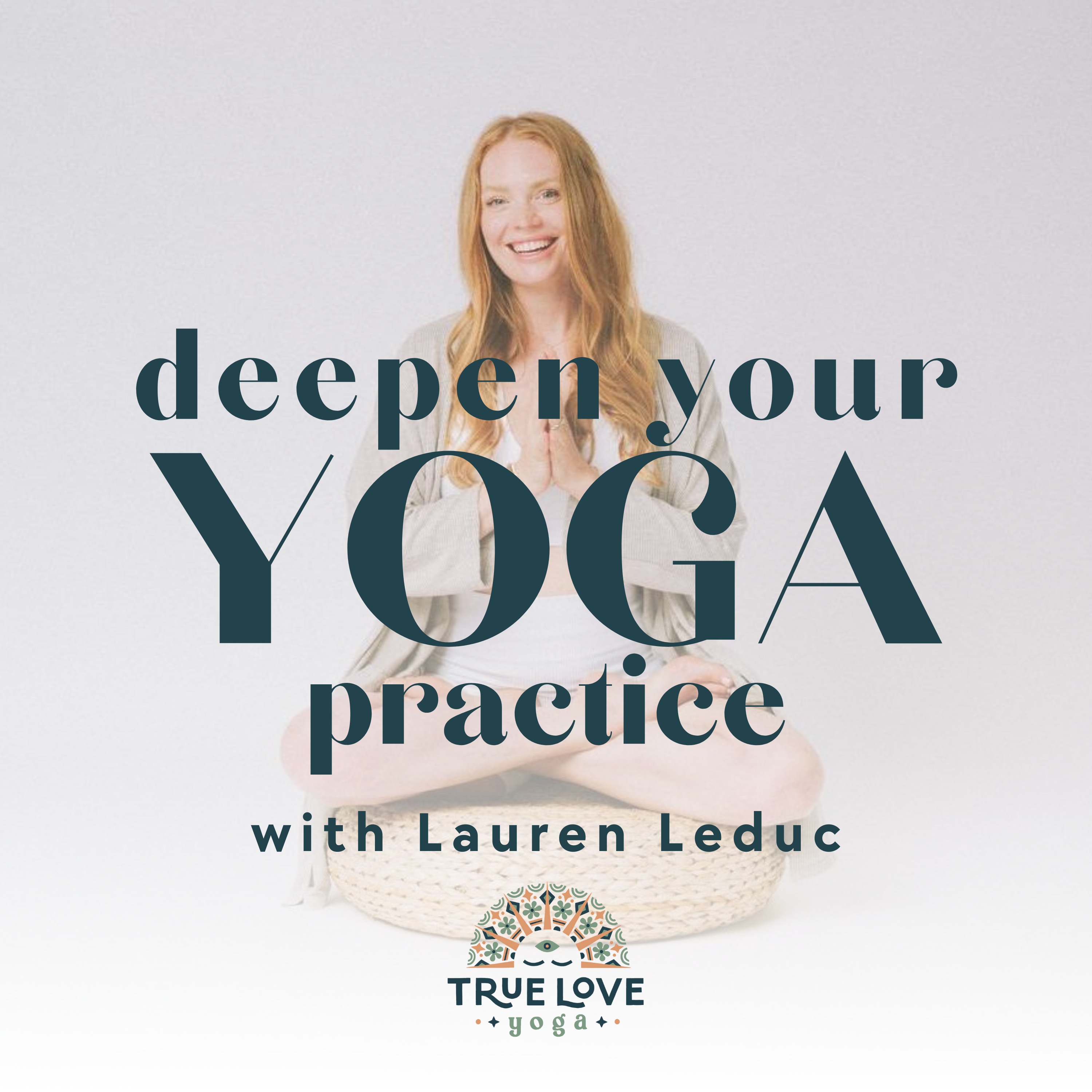 Deepen Your Yoga Practice Podcast thumbnail