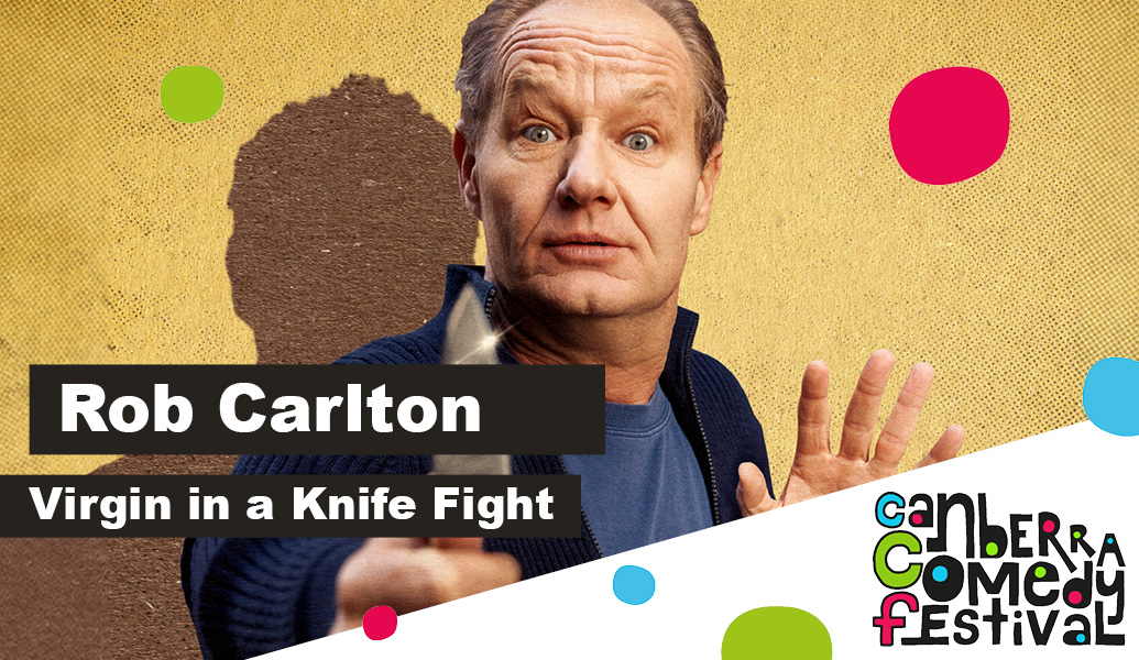Virgin in a Knife Fight - Canberra Comedy Festival thumbnail