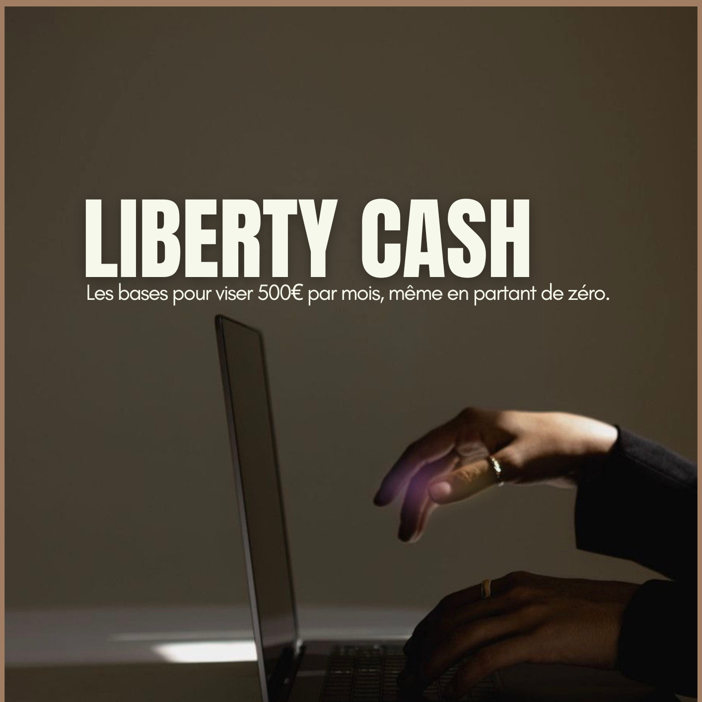 Guide gratuit Liberty Cash thumbnail