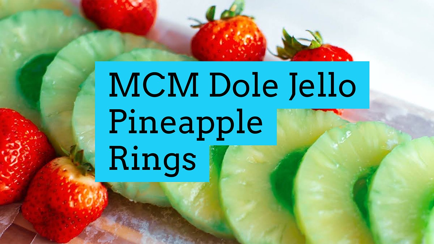 Pineapple Jello Rings – Vintage Lime Gelatin Salad with Cherries — Vintage By the Bite Retro Food Blog thumbnail