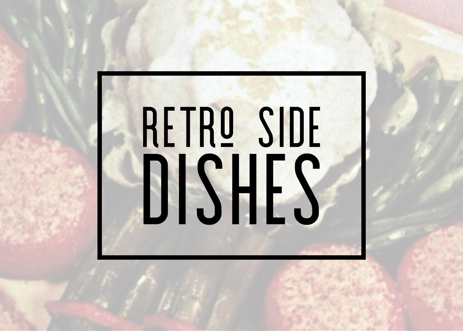 Retro Potluck Side Dishes | Vintage Recipes for 1940s–1960s Gatherings — Vintage By the Bite Retro Food Blog thumbnail