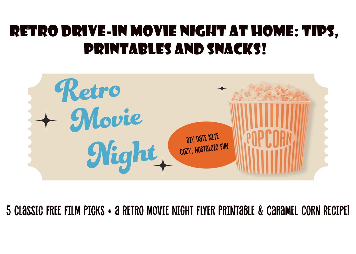 Retro Drive-In Movie Night at Home | Tips, Printables & Snacks — vintage by the bite thumbnail