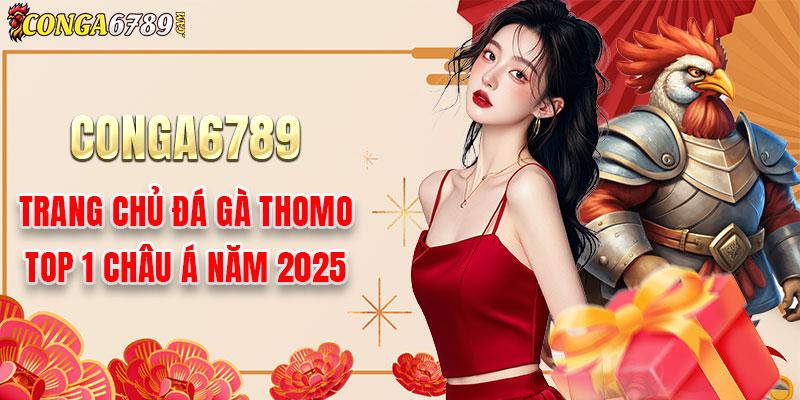 Conga6789 🎖️ Nhà Cái Đá Gà Thomo C1 C2 C3 C4 C5 C6 thumbnail