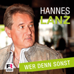Hannes Lanz "Wer denn sonst" thumbnail