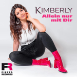 Kimberly "Allein nur mit Dir" thumbnail