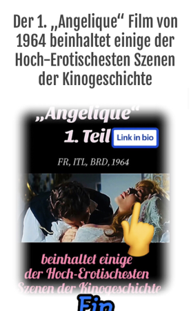 Der 1. „Angelique“ Film von 1964 beinhaltet einige der Hoch-Erotischesten Szenen der Kinogeschichte thumbnail