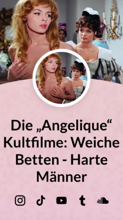 Der „Angelique“ Film Kult thumbnail