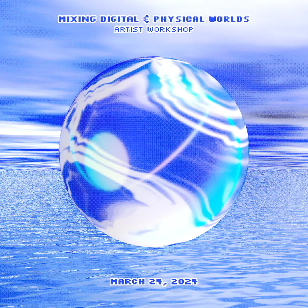 Mixing Digital & Physical Worlds FREE Artist Workshop (March 24 @ 10 am PT) thumbnail