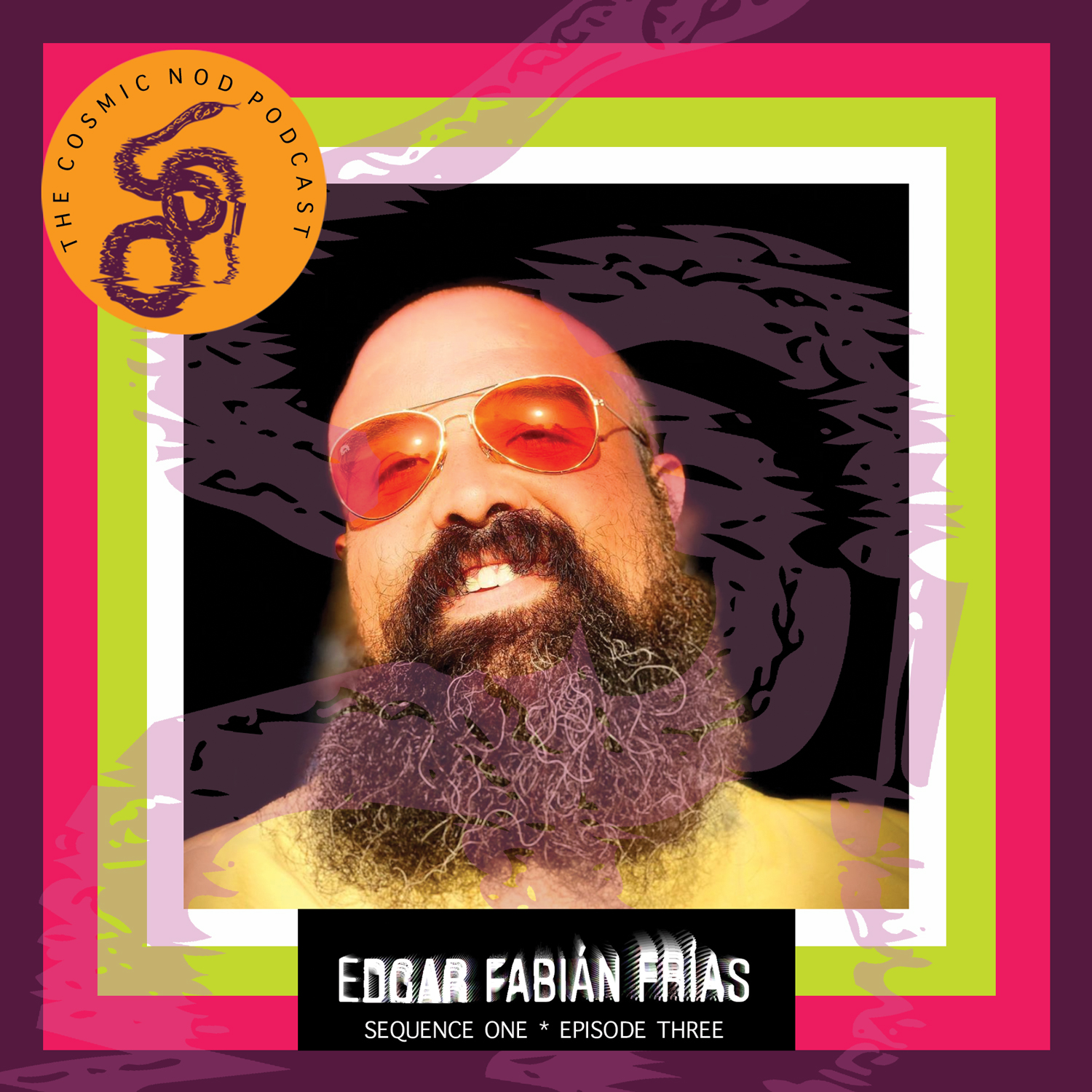 Edgar Fábian Frías (The Cosmic Nod with Colin Frangicetto) thumbnail
