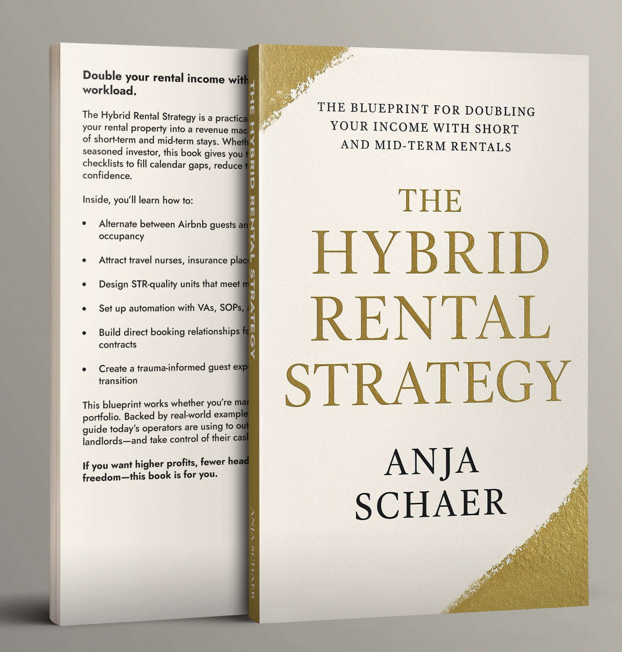 My book: The Hybrid Rental Strategy: The Blueprint for Doubling Your Income with Short and Mid-Term Rentals thumbnail
