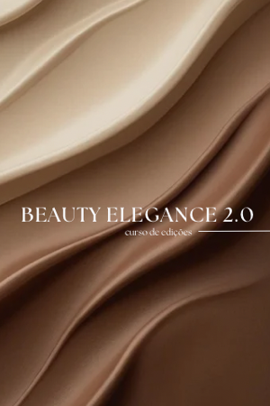 Beauty Elegance 2.0 — Curso de edições  thumbnail