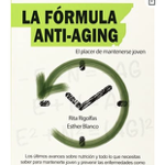 MI LIBRO: “LA FÓRMULA ANTI-AGING. EL PLACER DE MANTENERSE JOVEN” thumbnail