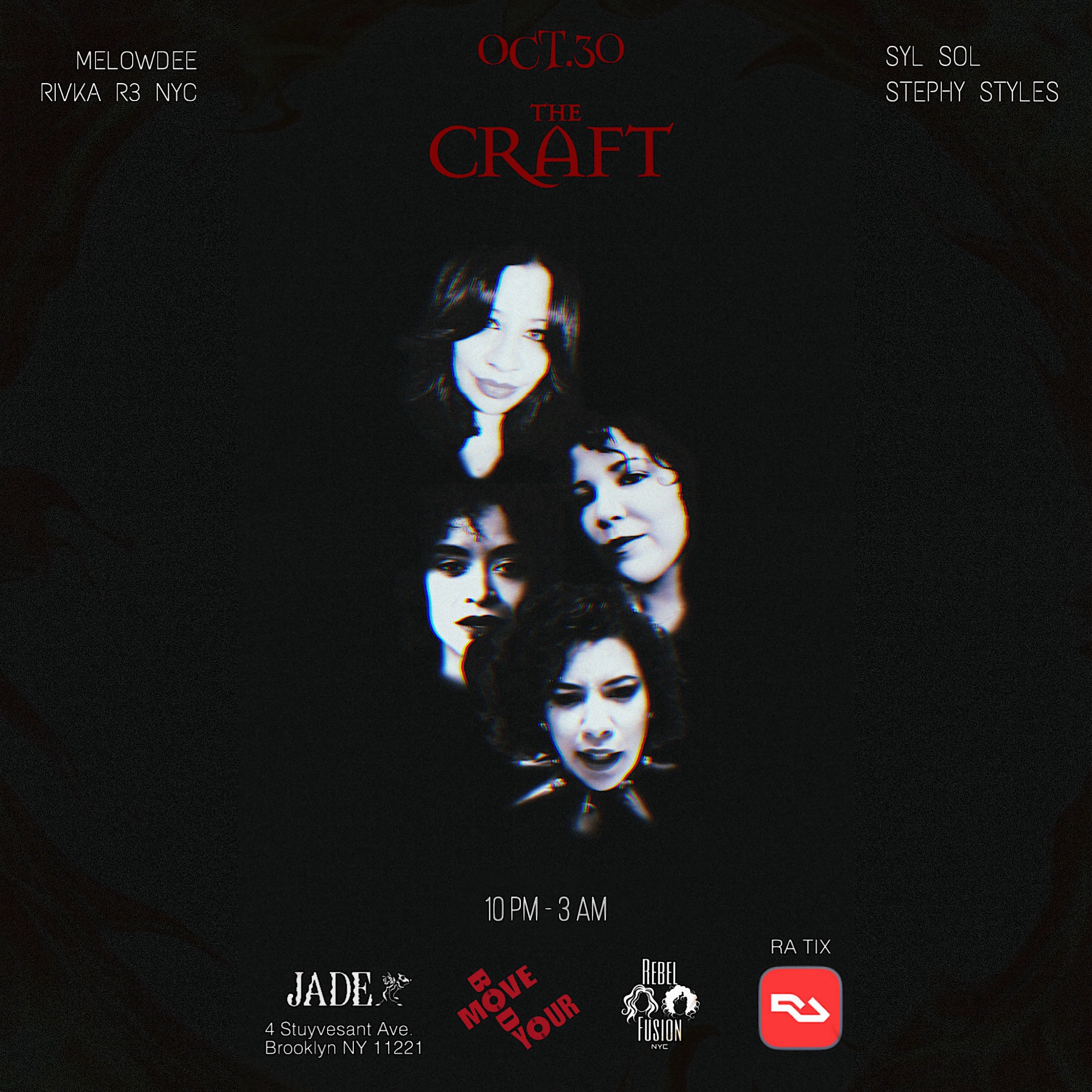 RA EVENT: 10/30 Sat, Rebel Fusion NYC pres. Move Your Body  "THE CRAFT" thumbnail