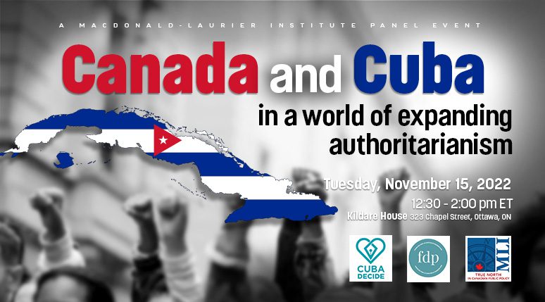 Video: Canada and Cuba in the context of expanding global authoritarianism | Macdonald-Laurier Institute thumbnail