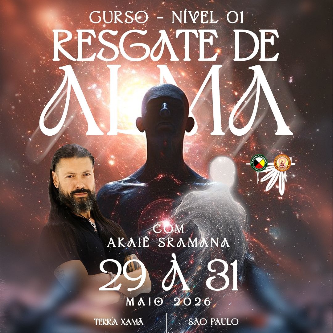 Curso de Resgate de Alma (Primeiro Nível) | 29 a 31.Maio.2026 | Curso Presencial |  Terra Xamã, Juquitiba-SP thumbnail