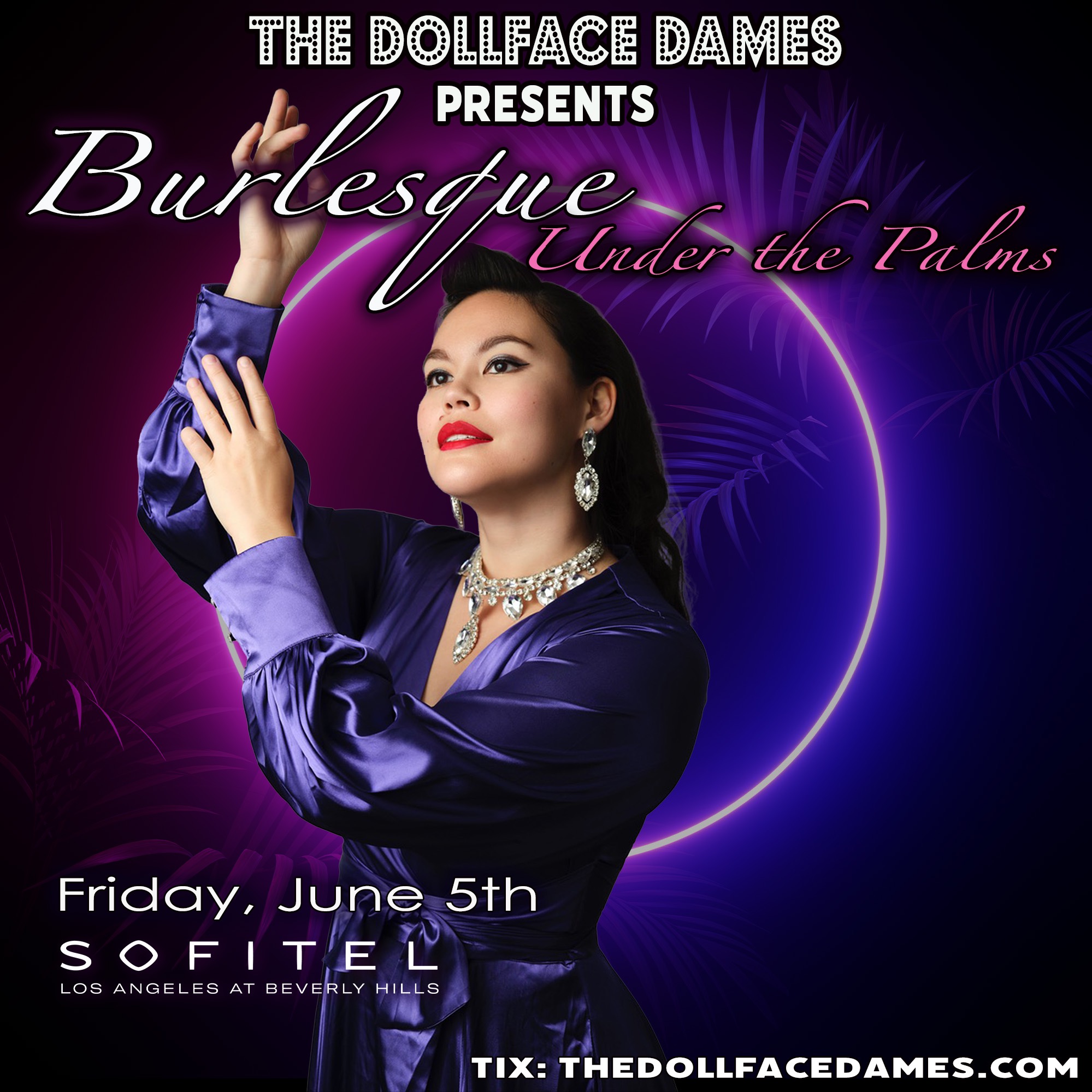 💃🏻 6/5 BURLESQUE UNDER THE PALMS thumbnail