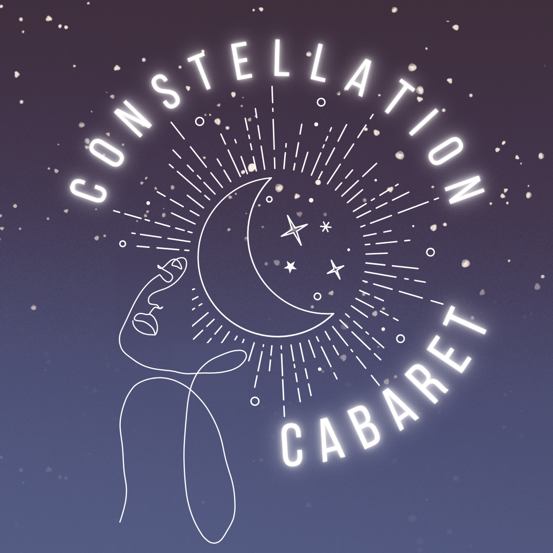 🌙 CONSTELLATION CABARET thumbnail