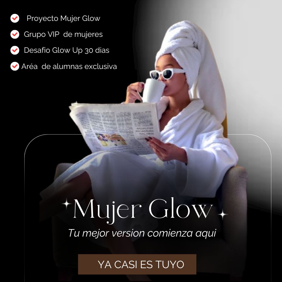 Mujer Glow: se tu mejor version  thumbnail