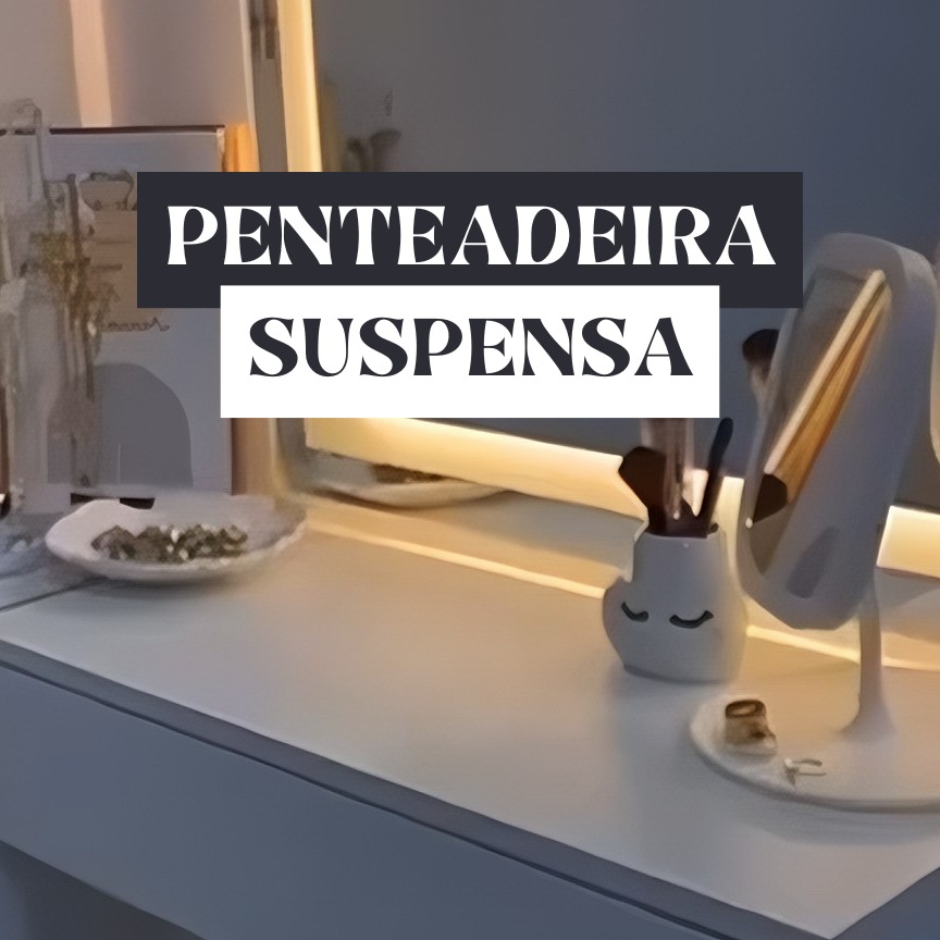Penteadeira Suspensa Organizadora Maquiagens Quarto 100% MDF thumbnail