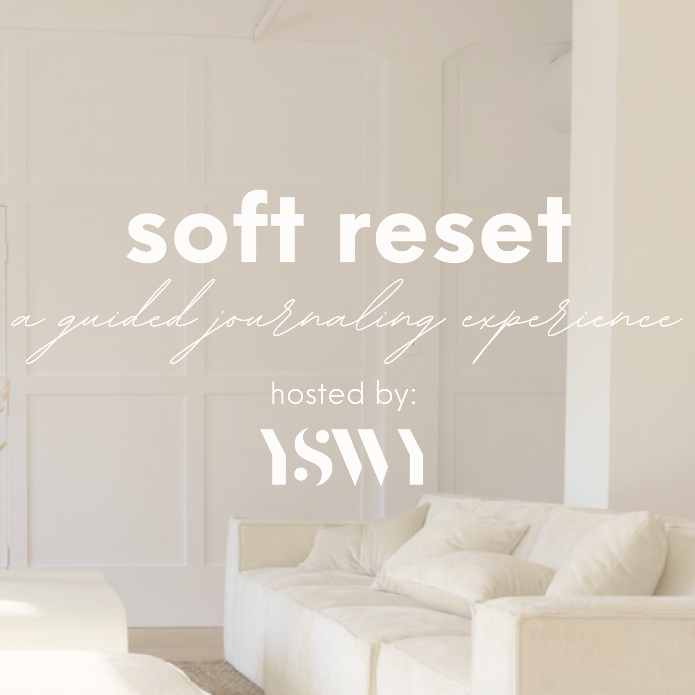 YSWY: soft reset | september 13th thumbnail