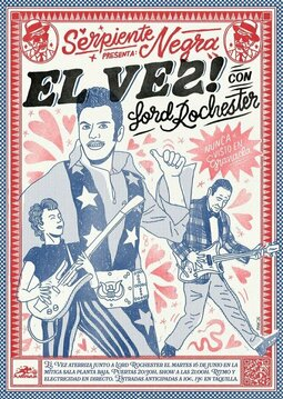 Martes 16 de junio: El Vez con Lord Rochester thumbnail