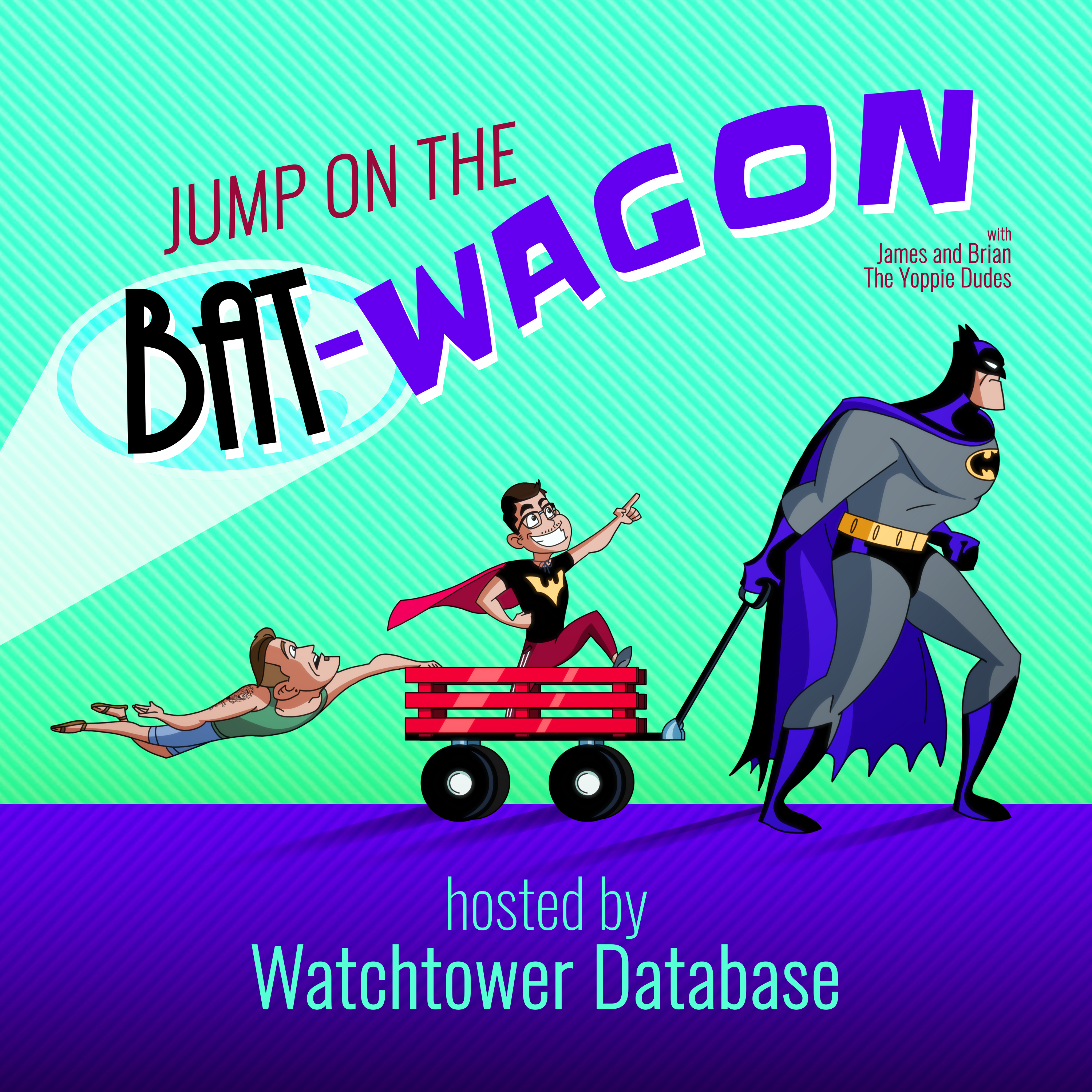 "Jump on the Bat-Wagon" Podcast thumbnail