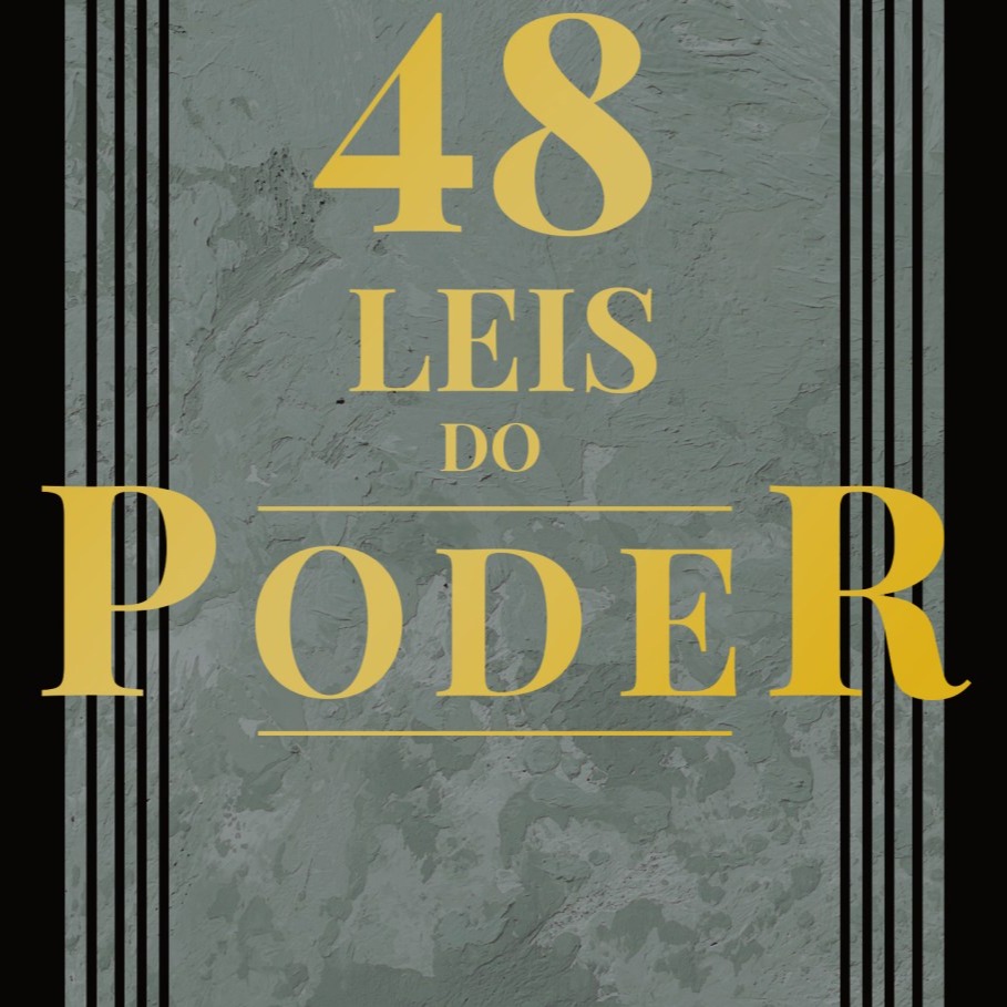 48 Leis do Poder: Pare de ser usado como uma marionete. E Comece a Usar o Livro a Seu Favor !🤫 thumbnail