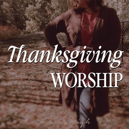 Thanksgiving Worship Playlist thumbnail