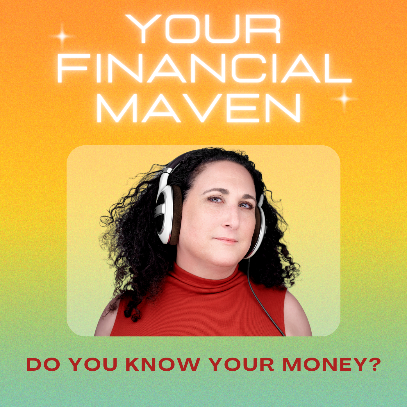 Your Financial Maven Podcast thumbnail