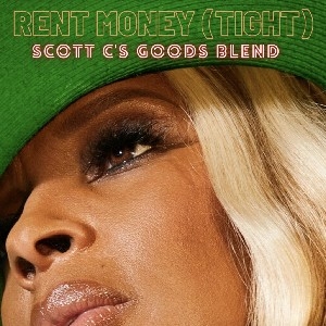 Mary Jay Dee - Rent Money (Tight) Goods blend thumbnail