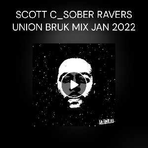 SCOTT C's SOBER RAVERS UNION BRUK MIX  thumbnail
